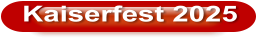 Kaiserfest 2025